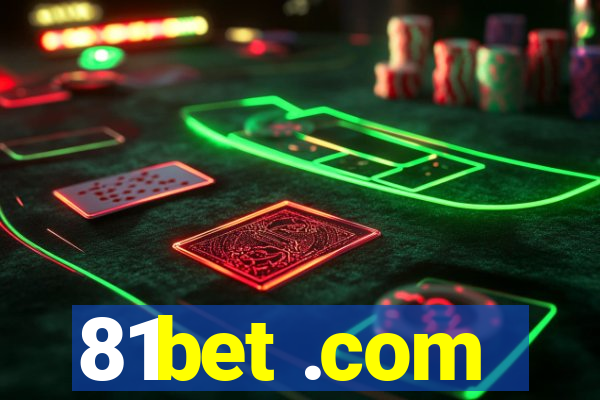 81bet .com